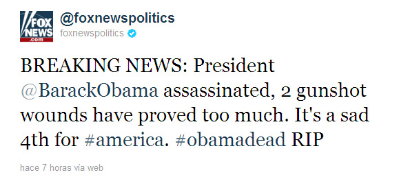 Hackean la cuenta de Fox en Twitter, anunciando falsa muerte de Obama